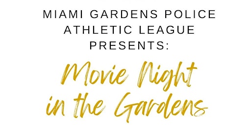 Movie Night in the Gardens