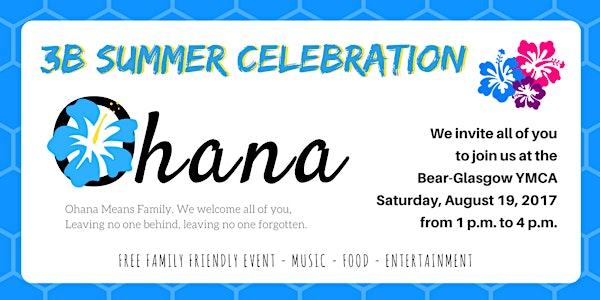 4th Annual 3B Summer Celebration