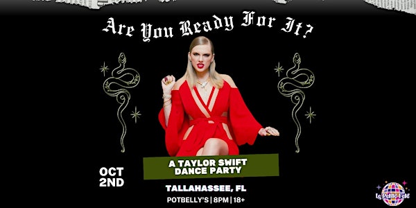 Are You Ready For It? - A Taylor Swift Dance Party