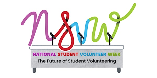 NSVW Panel Discussion: The Future of Student Volunteering (Online)