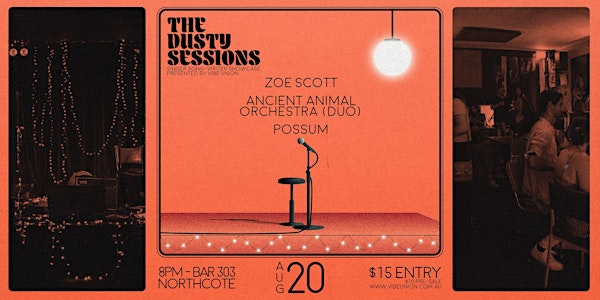 Dusty Sessions - Melbourne Singer-songwriter Showcase