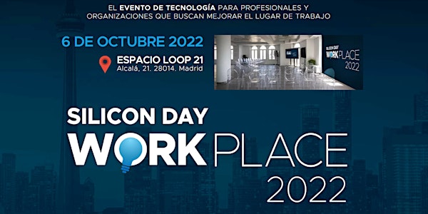 Silicon Workplace Day 2022