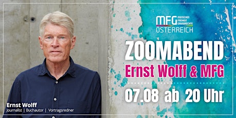 Hauptbild für Zoomabend mit Ernst Wolff & MFG