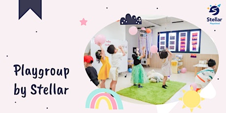 Wednesday (PM) Playgroup @ Stellar Playgroup