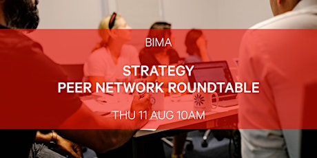 BIMA Strategy Peer Network Roundtable