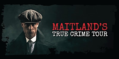Maitland%27s+-+True+Crime+Tour