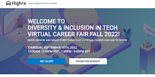 Highre D&I Tech Virtual Career Fair Fall 2022