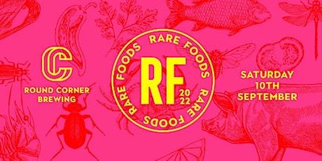 Round Corner Brewing's 4th Annual Rare Foods Festival