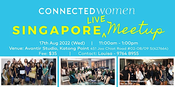 Connected Women Singapore Meetup - 17 August 2022