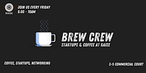 Brew Crew: Coffee and Startups | Belfast