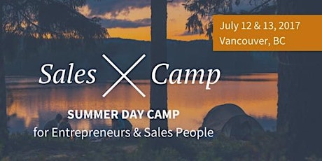Sales Camp: Summer Day Camp for Entrepreneurs & Sales People primary image