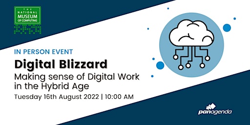 Digital Blizzard - Making sense of Digital Work in the Hybrid Age