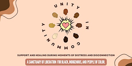 Unity in Community: Support & Healing for BIPOC