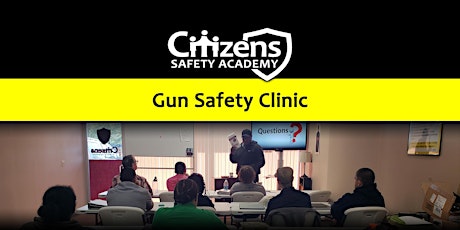 Gun Safety Clinic
