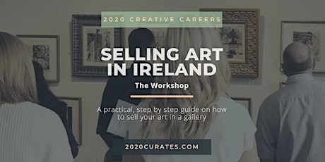 Selling Art in Ireland  - The Workshop