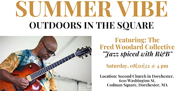 Summer Vibe: Outdoors in the Square