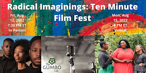 Virtual Ten-Minute Film Festival (Radical Imaginings)