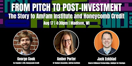 Story of a Successful Pitch: HH & Convo with AmFam Institute and Honeycomb primary image