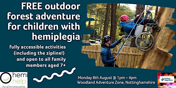 FREE Forest adventure for  children with hemiplegia with accessible zipline