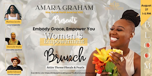 Embody Grace, Empower You: Women's Empowerment Brunch