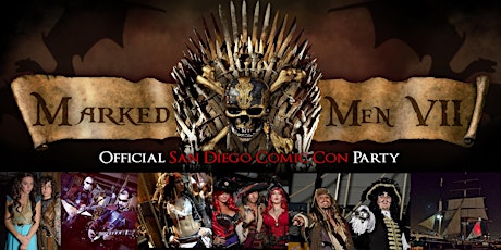 MARKED MEN 7: GAME OF THRONES COMIC CON PARTY primary image