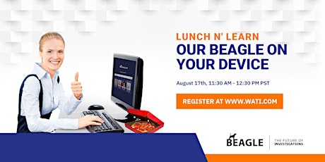 Lunch n’ learn: Our Beagle on your device