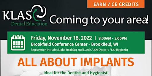 All about Implants for Dentists and Hygienists - KLAS Education Series