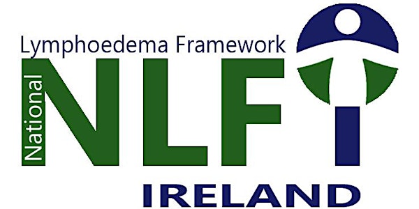 National Lymphoedema Framework  Ireland  Open Day