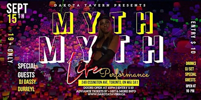 MYTH  with DJ Dassy & Durreyl