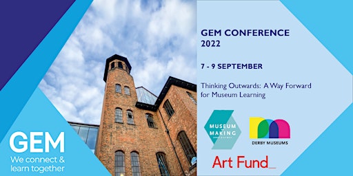 GEM Conference 2022 - Museum of Making, Derby
