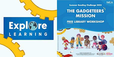 Explore Learning  presents The Gadgeteers Mission.  Free Literacy Workshop.