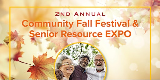 2nd Annual Community Fall Festival And Senior Resource Expo