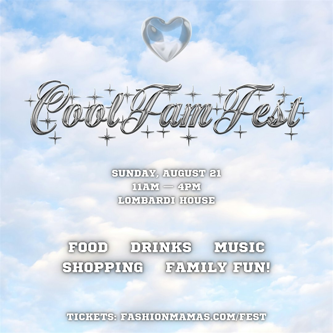 Cool Fam Fest 2022