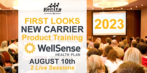 WellSense 2023 First Look Product Training