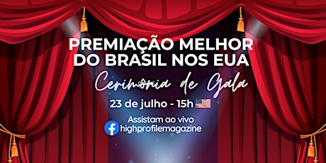 Premiação Melhor do Brasil nos EUA - cerimônia de gala