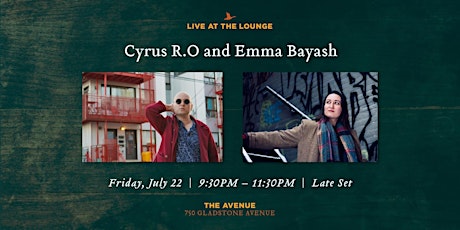 Cyrus R.O & Emma Bayash LIVE @ MSL