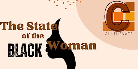 Culturvate614 "The State of the BLACK Woman"