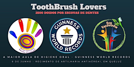 Imagem principal de ToothBrush Lovers - 2500 Doidos por Escovas de dentes, para o Guinness WR