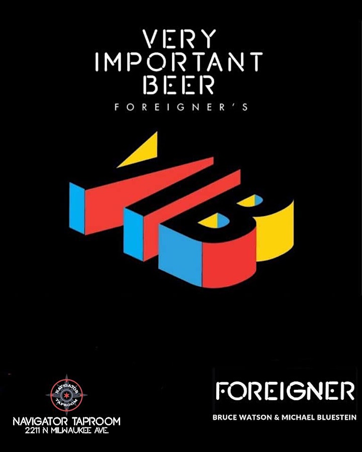 Very Important Beer w/ Foreigner image