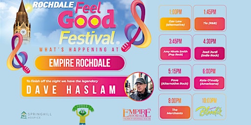 Rochdale Feel Good Festival – Indoor Stage @Empire Rochdale