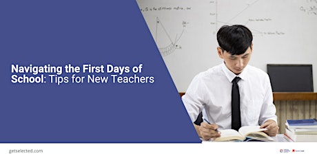 Navigating the First Days of School: Tips for New Teachers