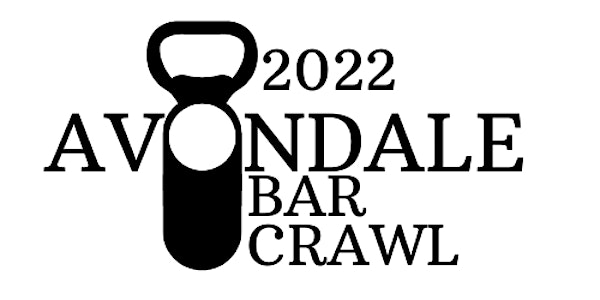 2022 Avondale Bar Crawl