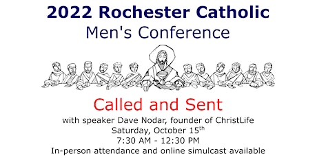 Rochester Catholic Men's Conference 2022 (In Person)