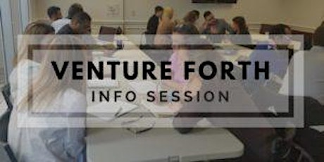 Venture Forth Info Session at the Incubator for Innovation and Impact primary image