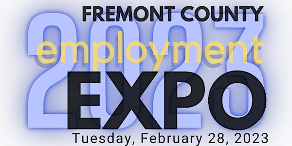 Fremont County Employment Expo 2023
