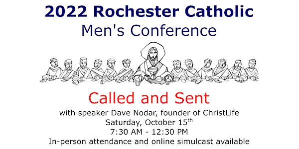 Rochester Catholic Men's Conference 2022 (Livestream)
