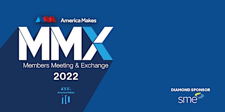 Imagem principal do evento America Makes  MMX 2022 & 10 Year Celebration