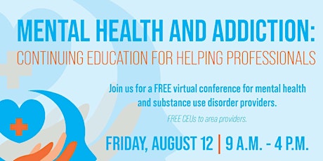 Mental Health & Addictions:  Continuing Education for Helping Professionals