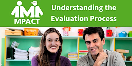 Understanding the Evaluation Process  (IN PERSON)