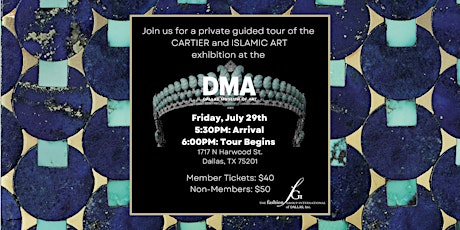 Imagem principal de FGI Member Tour of the DMA Cartier and Islamic Art Exhibit